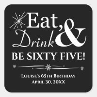Black Eat Drink Be Sixty Five Retro 65th Birthday