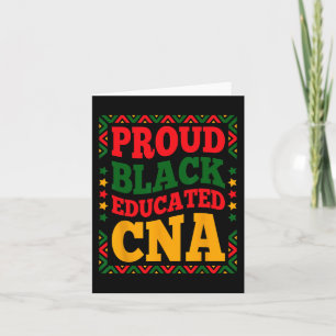 Black Educated Cna Juneteenth Black History Month  Card