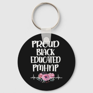 Black Educated Pmhnp Psychiatric Nurse Practitione Keychain