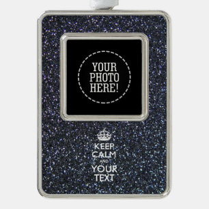 Black Elegance Keep Calm Your Text Silver Plated Framed Ornament