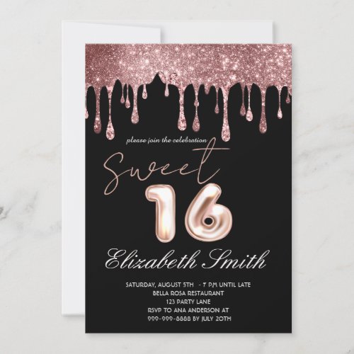 Black Elegance  Rose Gold Drips  Sweet Sixteen    Invitation