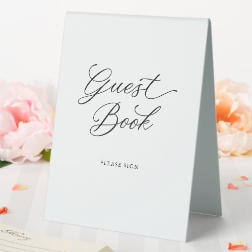 Black Elegant Modern Script Calligraphy Guest Book Table Tent Sign