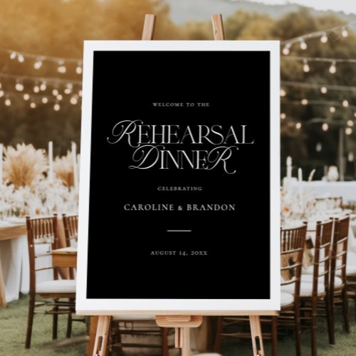 Black Elegant Script Rehearsal Dinner Welcome Foam Board