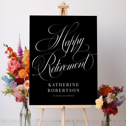 Black Elegant Script Retirement Party Sign