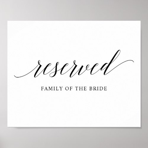 Black Elegant Typography Wedding RESERVED Sign