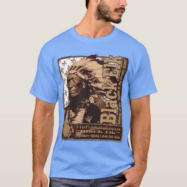 Black Elk Oglala Lakota Holy Man T-Shirt (Front)