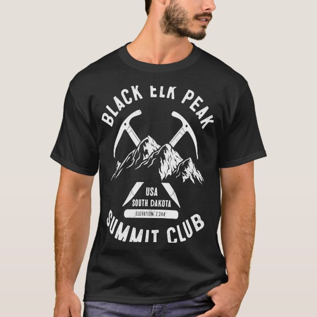 Black Elk Peak Summit Club I Climbed Black Elk Pea T-Shirt (Front)