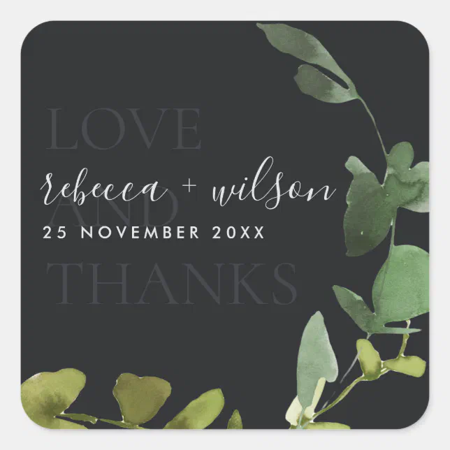 BLACK EUCALYPTUS WATERCOLOR LOVE AND THANK WEDDING SQUARE STICKER | Zazzle