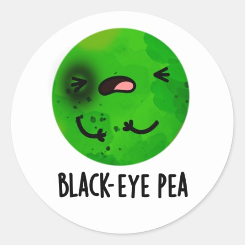 Black Eye Pea Funny Veggie Pun Classic Round Sticker