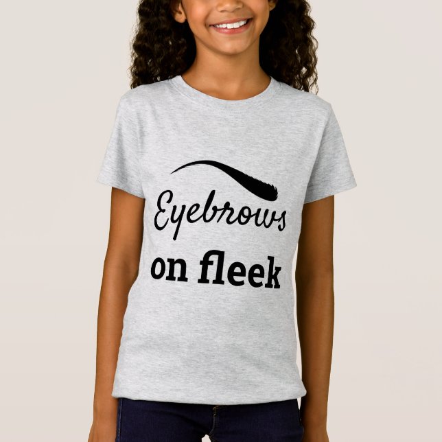 Black Eyebrows on Fleek Trendy Flawless Style, ZFJ T-Shirt (Front)