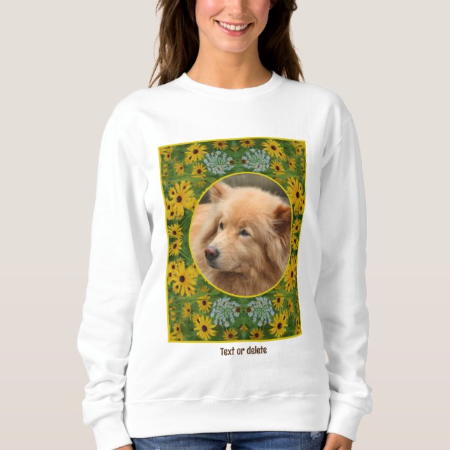 Black Eyed Susan Daisy Painting Add Your Own Photo Sweatshirt (Front)