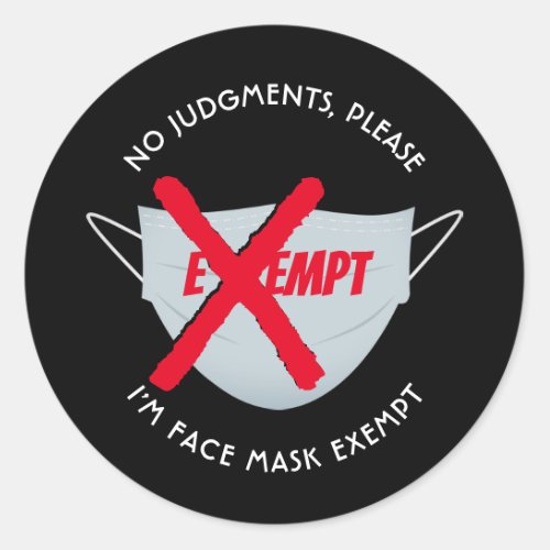 Black  FACE MASK EXEMPT Classic Round Sticker