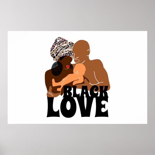 Black Family Brown Love Black Love Poster (Front)