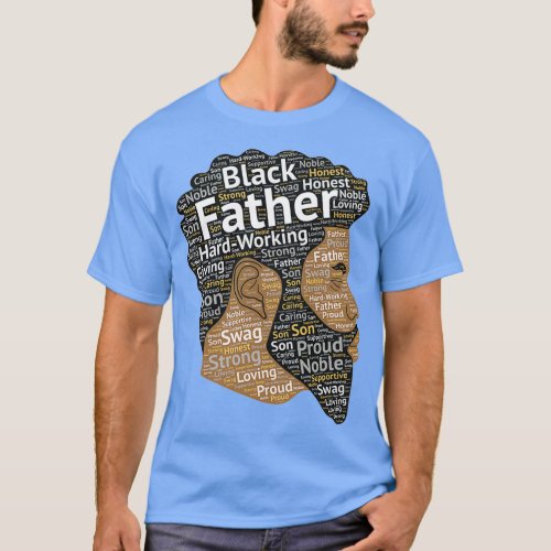 Black Father African American Words in Afro Hair T_Shirt