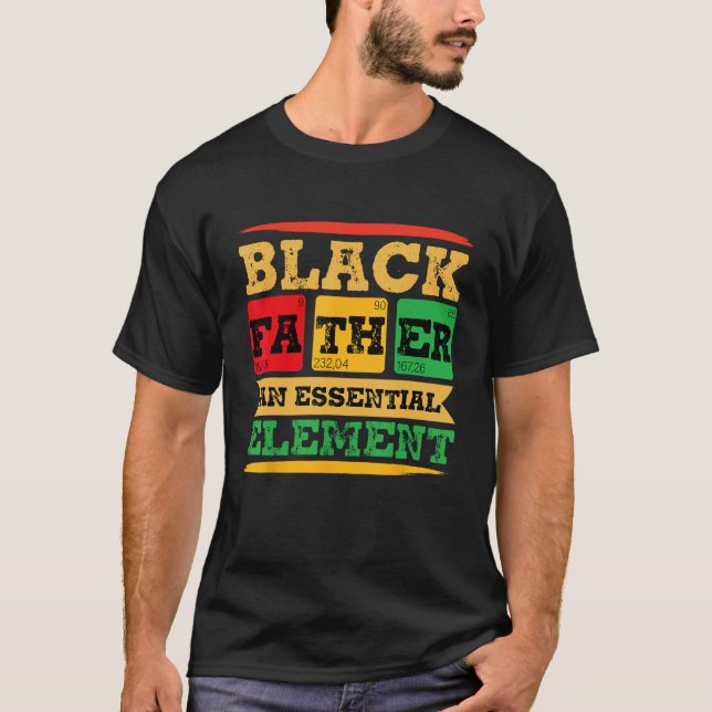 Black Father Essential Element Father s Day  Black T-Shirt (Front)