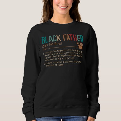 Black Father Noun Father Day  Classic Sweatshirt