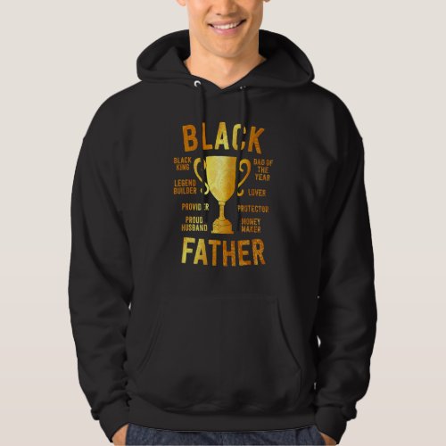 Black Father Of The Year Fathers Day Dad Husband T Hoodie