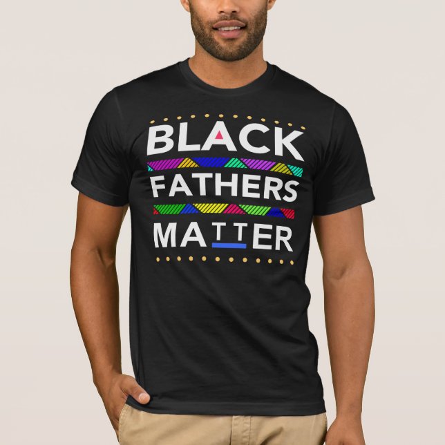Black Fathers Matter - African Dashiki Inspired T-Shirt (Front)