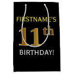 [ Thumbnail: Black, Faux Gold 11th Birthday + Custom Name Gift Bag ]