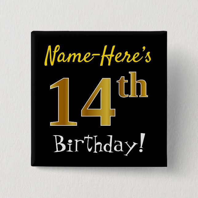 Black, Faux Gold 14th Birthday, With Custom Name Pinback Button (Front)