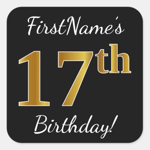 Black Faux Gold 17th Birthday  Custom Name Square Sticker