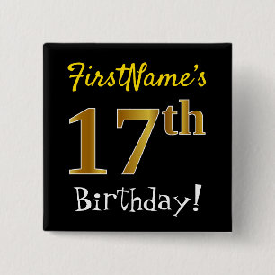Black, Faux Gold 17th Birthday, With Custom Name Button