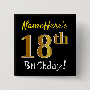 Black, Faux Gold 18th Birthday, With Custom Name Button