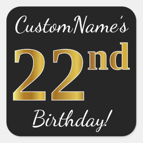 Black Faux Gold 22nd Birthday  Custom Name Square Sticker