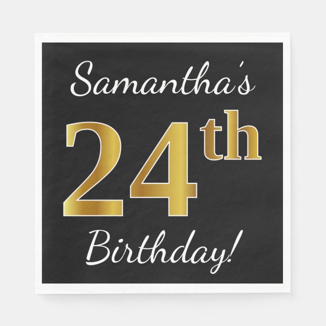 Black, Faux Gold 24th Birthday + Custom Name Napkins (Front)