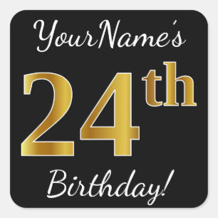Black, Faux Gold 24th Birthday + Custom Name Square Sticker