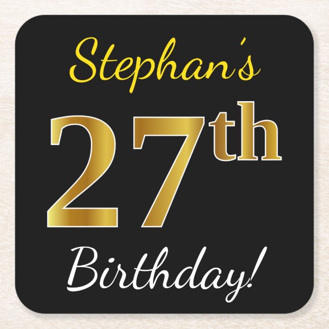 Black, Faux Gold 27th Birthday + Custom Name Square Paper Coaster (Front)