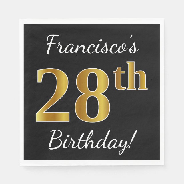 Black, Faux Gold 28th Birthday + Custom Name Napkins (Front)