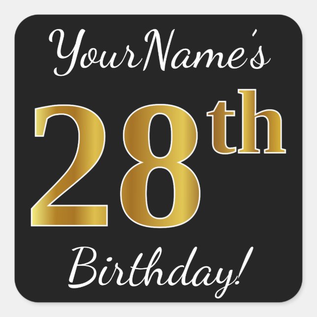 Black, Faux Gold 28th Birthday + Custom Name Square Sticker (Front)