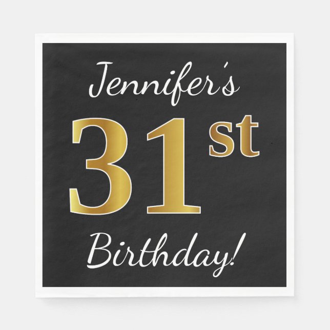 Black, Faux Gold 31st Birthday + Custom Name Napkins (Front)
