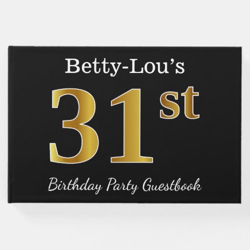 Black Faux Gold 31st Birthday Party  Custom Name Guest Book
