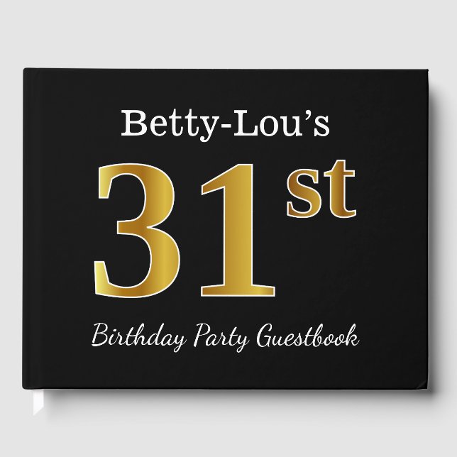 Black, Faux Gold 31st Birthday Party + Custom Name Guest Book (Front)
