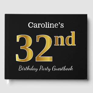 Black, Faux Gold 32nd Birthday Party + Custom Name Guest Book