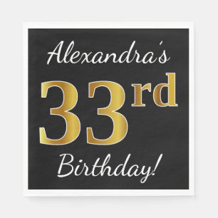 Black, Faux Gold 33rd Birthday + Custom Name Napkins