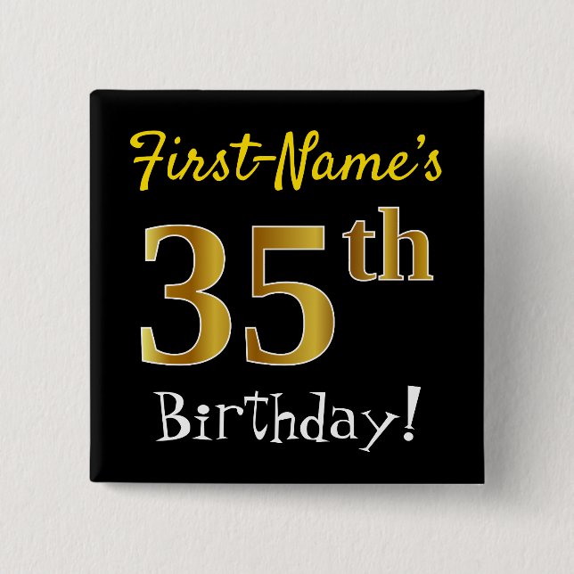 Black, Faux Gold 35th Birthday, With Custom Name Button (Front)