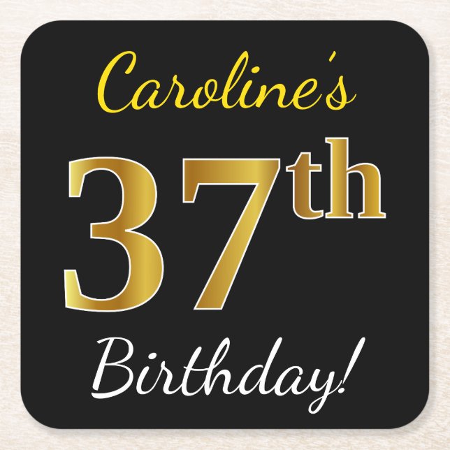Black, Faux Gold 37th Birthday + Custom Name Square Paper Coaster (Front)