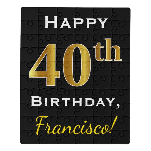 Black, Faux Gold 40th Birthday + Custom Name Jigsaw Puzzle (Puzzle Vertical)