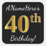 [ Thumbnail: Black, Faux Gold 40th Birthday + Custom Name Sticker ]