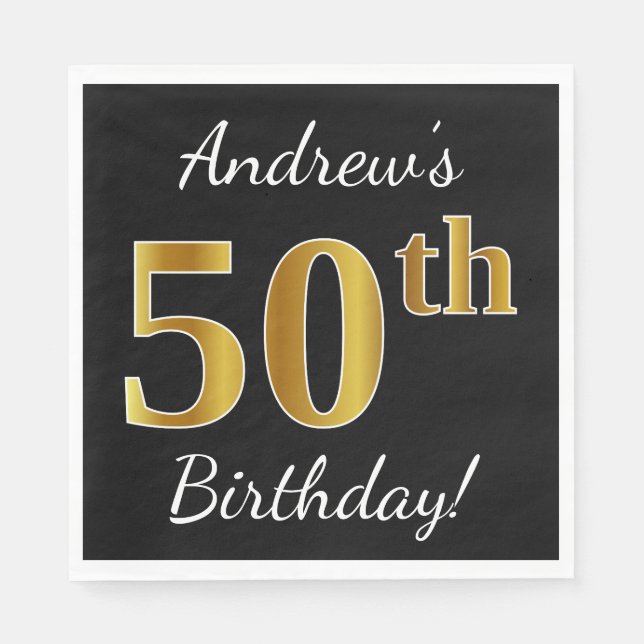 Black, Faux Gold 50th Birthday + Custom Name Napkins (Front)