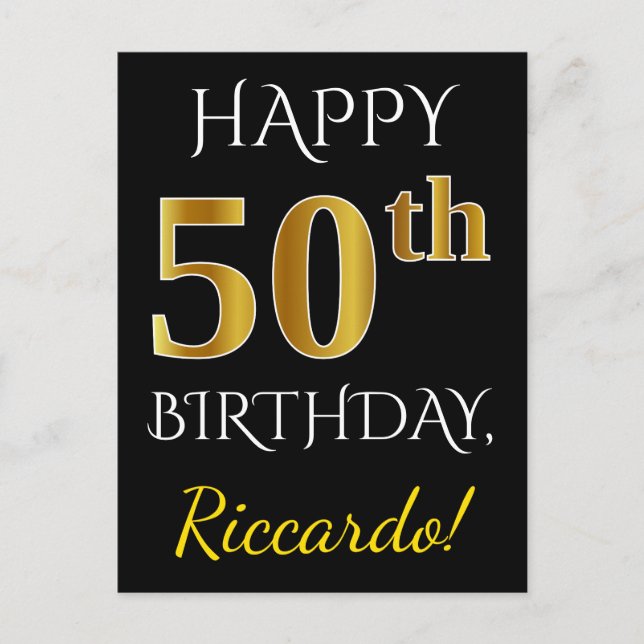 Black, Faux Gold 50th Birthday + Custom Name Postcard (Front)
