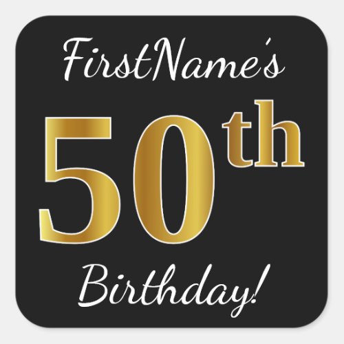 Black Faux Gold 50th Birthday  Custom Name Square Sticker