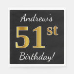 [ Thumbnail: Black, Faux Gold 51st Birthday + Custom Name Napkin ]