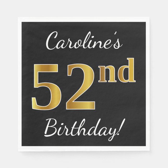 Black, Faux Gold 52nd Birthday + Custom Name Napkins (Front)