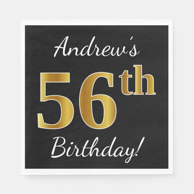 Black, Faux Gold 56th Birthday + Custom Name Napkins (Front)