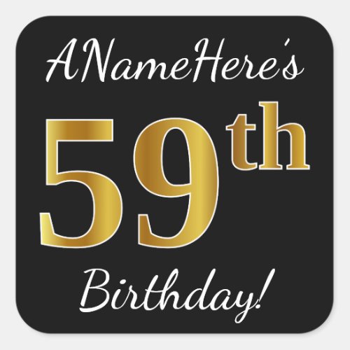 Black Faux Gold 59th Birthday  Custom Name Square Sticker