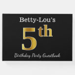 [ Thumbnail: Black, Faux Gold 5th Birthday Party + Custom Name Guest Book ]